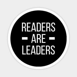 Reading Quote Readers Are Leaders Motivation Gift Magnet